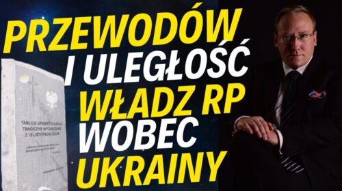 Przewodów i uległość władz RP wobec Ukrainy