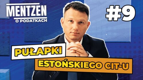 Pułapki estońskiego CIT-u