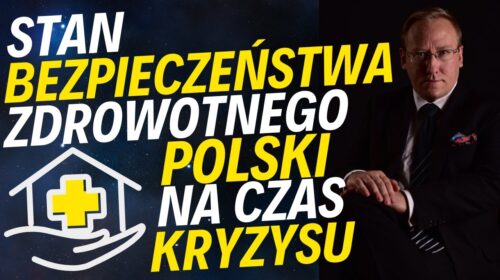 Stan bezpieczeństwa zdrowotnego Polski na czas kryzysu