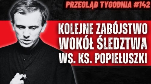 Zastraszanie świadków. Zamordowano kolejną osobę. Śledztwo ws. Jerzego Popiełuszki