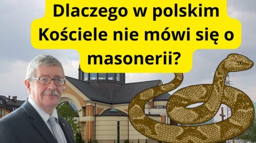 Dlaczego w polskim Kościele nie mówi się o masonerii?