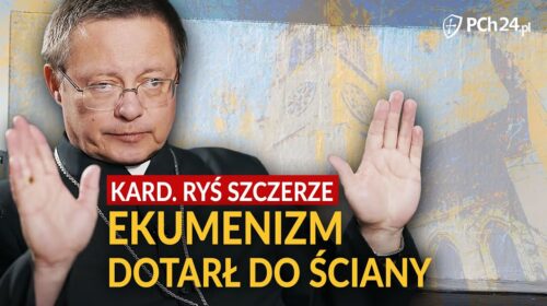 Kard. Grzegorz Ryś szczerze. Ekumenizm dotarł do ściany?