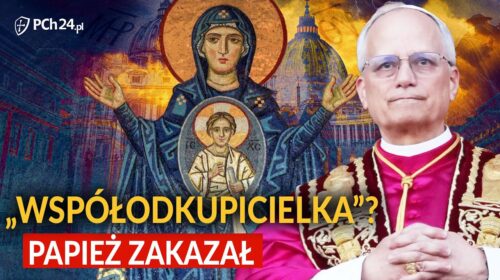 Leon XIV zakazał tytułu „WSPÓŁODKUPICIELKA”. Co się stało?