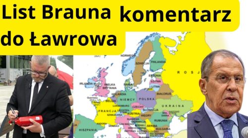 List Grzegorza Brauna do Siergieja Ławrowa – komentarz