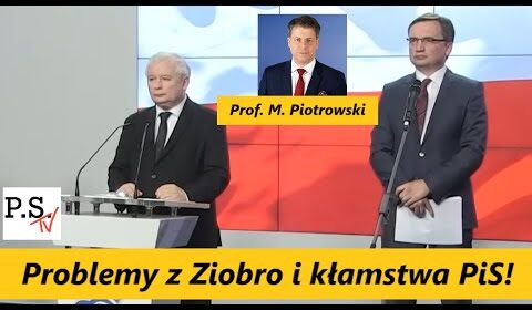 Problemy z Ziobro i kłamstwa PiS!