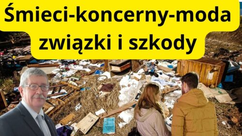 Śmieci, koncerny i moda – w jaki sposób to wszystko jest związane?