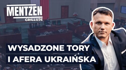 Wysadzone tory i afera ukraińska