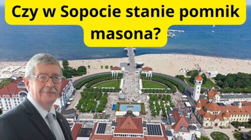 Czy w Sopocie stanie pomnik masona? PO się tego domaga