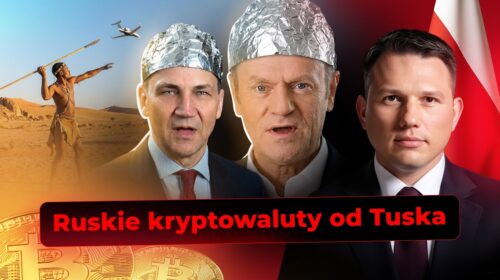 Ruskie kryptowaluty od Tuska