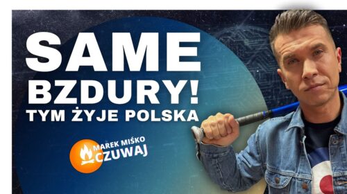 Same bzdury w tak złych czasach!