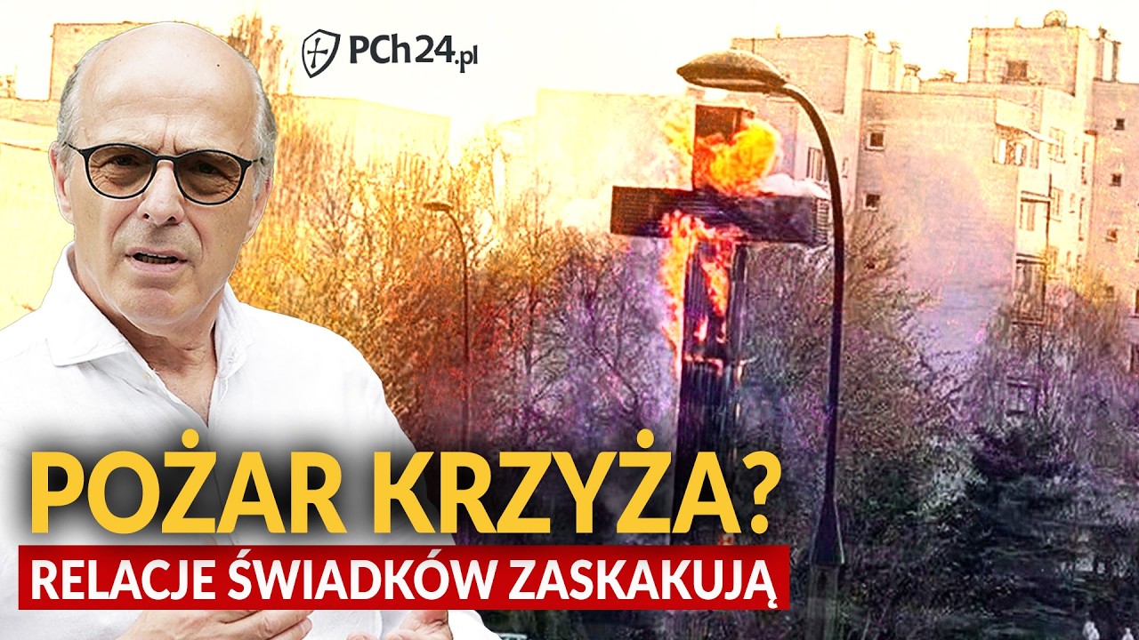 Jan Pospieszalski ujawnia prawdę o pożarze krzyża papieskiego i relacjach świadków