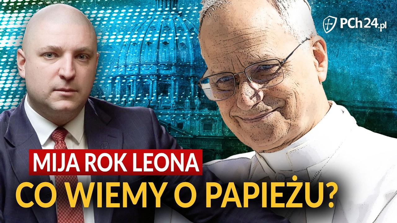 Rok pod znakiem zmian? Analiza pontyfikatu papieża Leona XIV zaskakuje